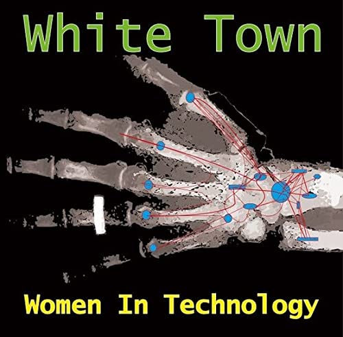 White Town/Women In Technology (White Vinyl)@RSD NL/UK Exclusive / Ltd. 1000@LP 180g