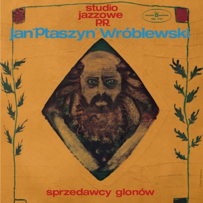 Jan ''Ptaszyn'' Wroblewski/Sprzedawcy Glonow (Green Vinyl)@RSD PL Exclusive / Ltd. 300@LP