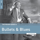 Rough Guide To Bullets & Blues Rough Guide To Bullets & Blues Rsd Exclusive 
