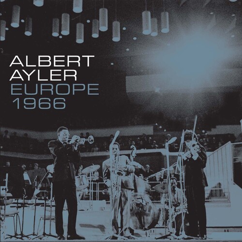 Albert Ayler/Europe 1966@RSD Exclusive