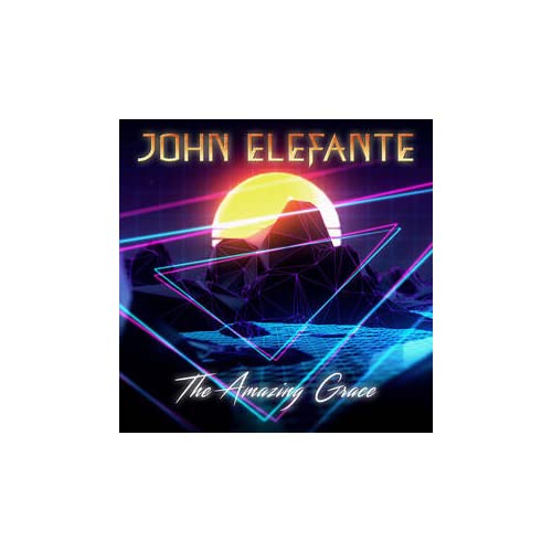 John Elefante/The Amazing Grace@RSD Exclusive
