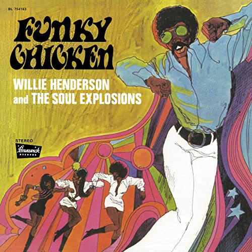 Willie Henderson/Sou/Funky Chicken@RSD Exclusive