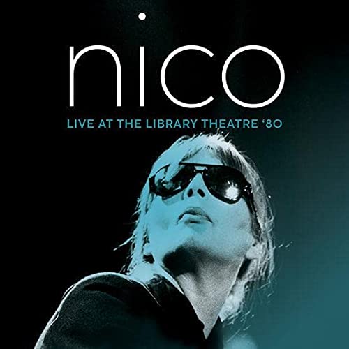 Nico/Live At The Library Theatre '80@RSD Exclusive