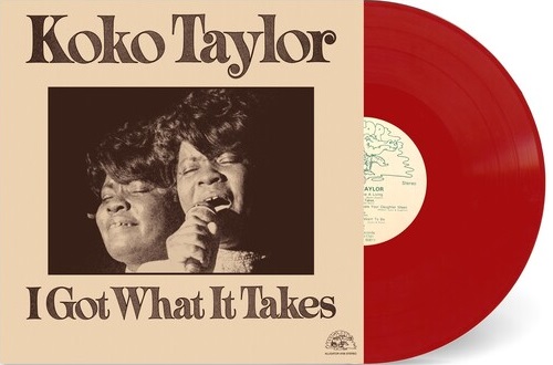 Koko Taylor/I Got What It Takes@RSD Exclusive