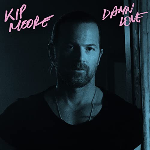 Kip Moore/Damn Love@2LP