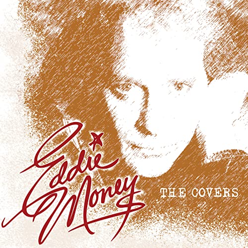 Eddie Money/Covers