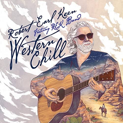 Robert Earl Keen/Western Chill