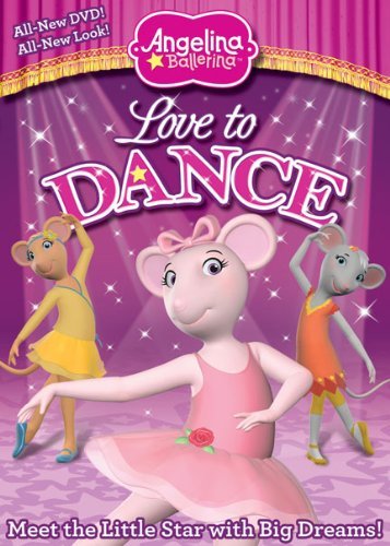 Love To Dance/Angelina Ballerina@Nr