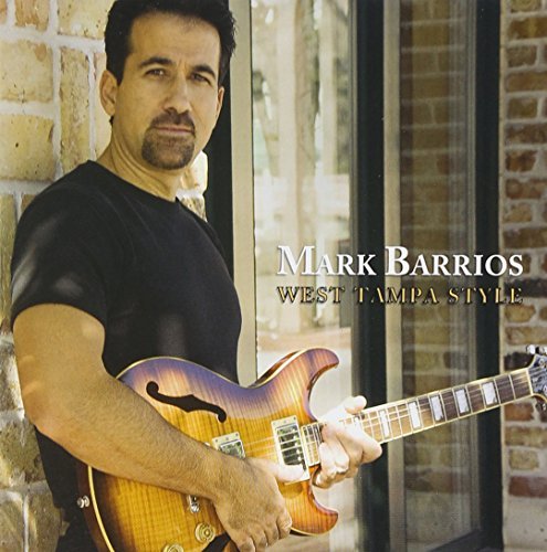 Mark Barrios/West Tampa Style