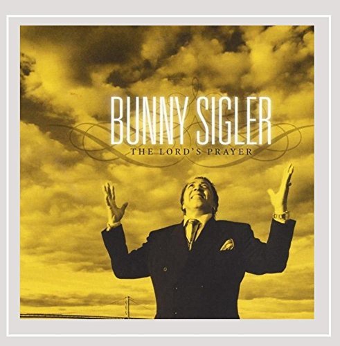 Bunny Sigler/Lord's Prayer