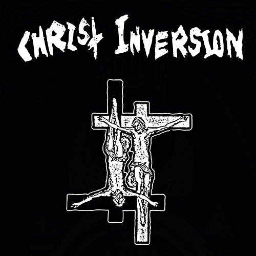 Christ Inversion/Christ Inversion