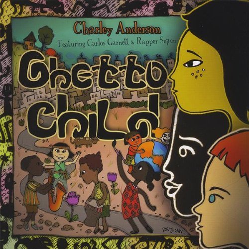 Charley Anderson/Ghetto Child-Dj & Radio Versio