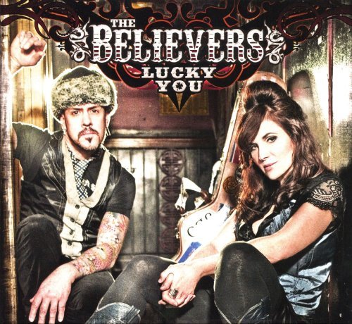Believers/Lucky You