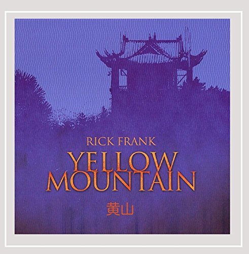 Frank Rick Yellow Mountain 