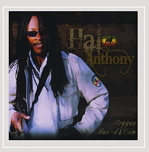 Hal Anthony/Reggae Man Ah Come