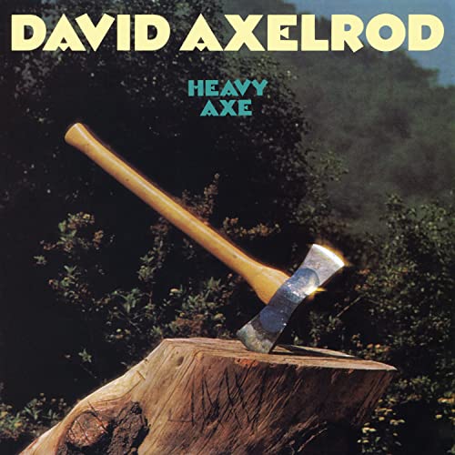 David Axelrod/Heavy Axe@LP