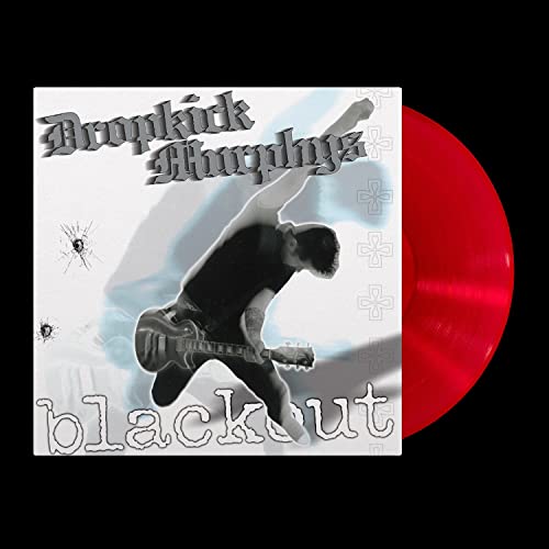 Dropkick Murphys/Blackout - Anniversary Edition@Explicit Version@Amped Exclusive