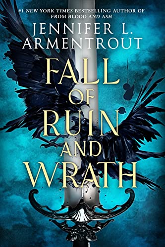 Jennifer L. Armentrout/Fall of Ruin and Wrath