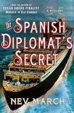 Nev March The Spanish Diplomat's Secret A Mystery 