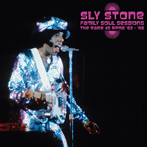 Sly Stone/Family Soul Sessions - The Rar@Amped Exclusive