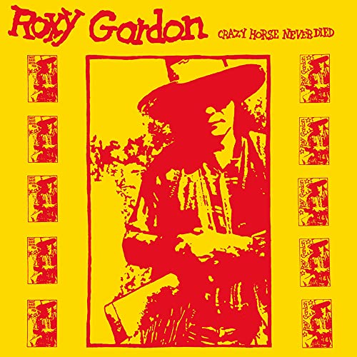 Roxy Gordon/Crazy Horse Never Died@Amped Exclusive