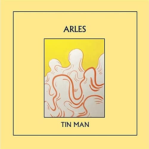 Tin Man/Arles