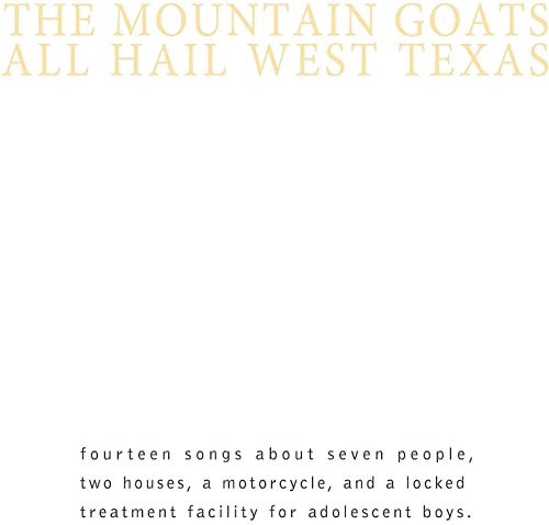 The Mountain Goats/All Hail West Texas (Yellow Vinyl)