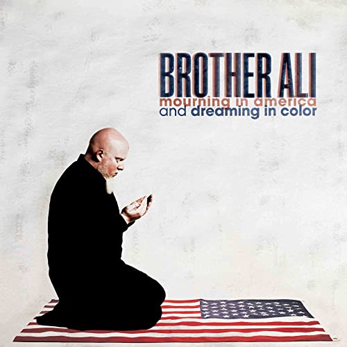Brother Ali Mourning In America & Dreaming In Color (10 Year Anniversary Edition) (red White & Blue Vinyl) Amped Exclusive 