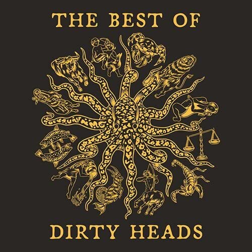 Dirty Heads/Best Of Dirty Heads@Explicit Version@Amped Exclusive
