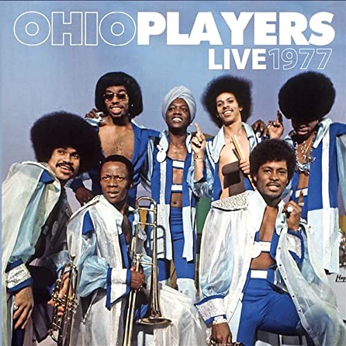 Ohio Players/Live 1977 - Blue@Amped Exclusive