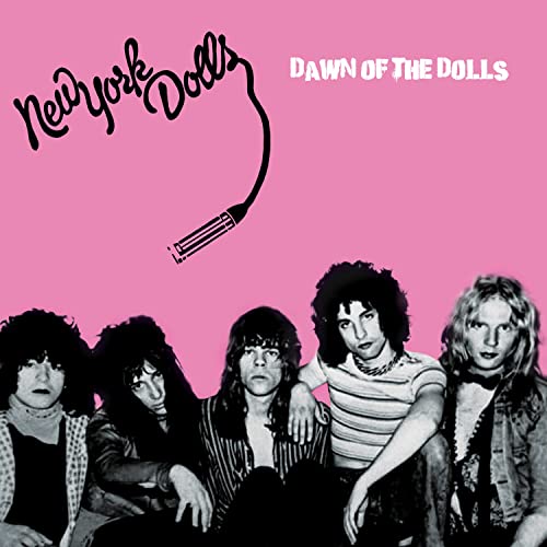 New York Dolls/Dawn Of The Dolls@Amped Exclusive