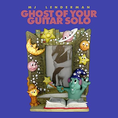MJ Lenderman/Ghost of Your Guitar Solo