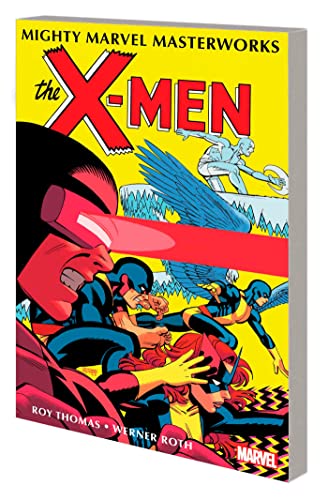 Roy Thomas/Mighty Marvel Masterworks@ The X-Men Vol. 3 - Divided We Fall