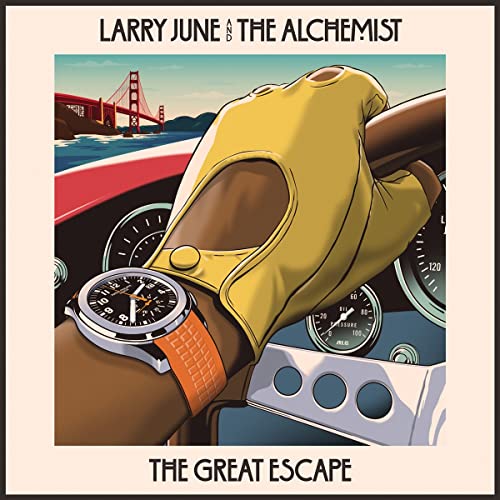 Larry / Alchemist June/Great Escape@Explicit Version@Amped Exclusive