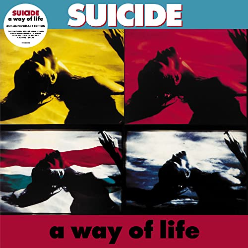 Suicide/A Way of Life (35th Anniversary Edition) (2023 - Remaster)