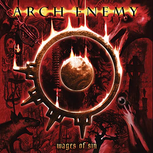Arch Enemy/Wages Of Sin (Re-Issue 2023)