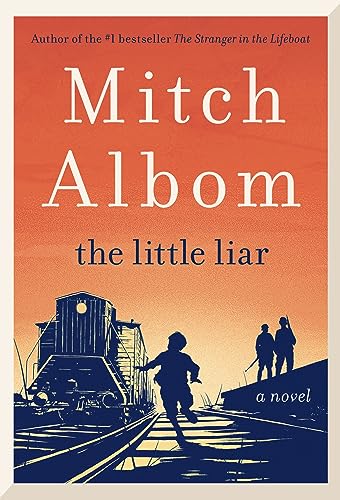 Mitch Albom/The Little Liar