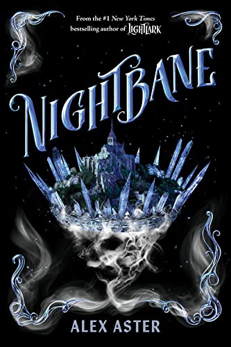 Alex Aster/Nightbane (The Lightlark Saga Book 2)@Lightlark