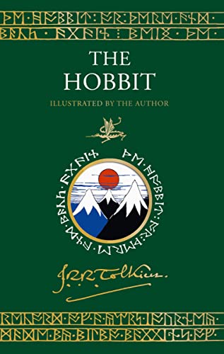 J. R. R. Tolkien/The Hobbit Illustrated by the Author@ Illustrated by J.R.R. Tolkien