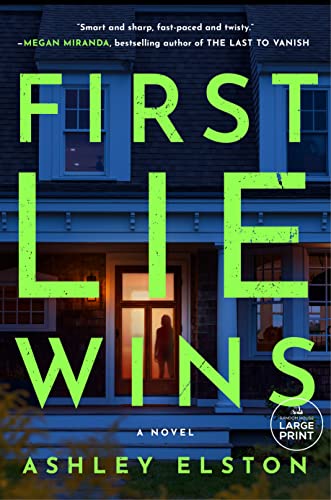 Ashley Elston First Lie Wins Reese's Book Club Pick (a Novel) Large Print 