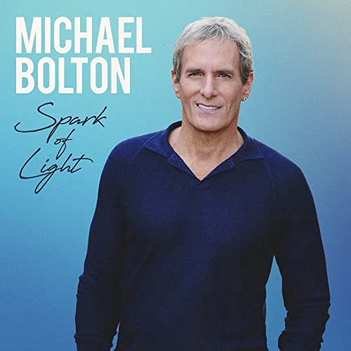 Michael Bolton/Spark Of Light@Amped Exclusive