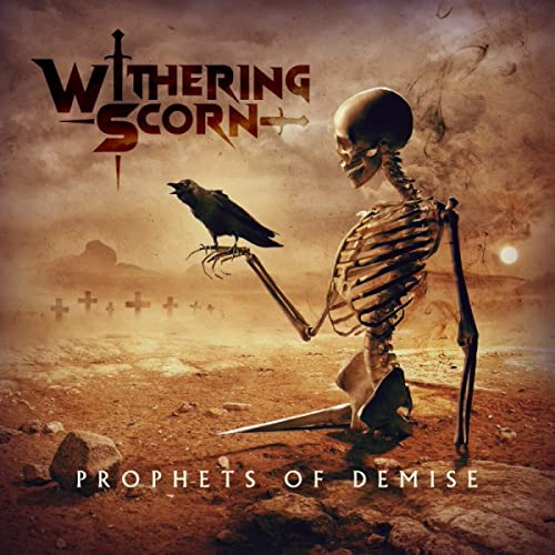 Withering Scorn/Prophets Of Demise