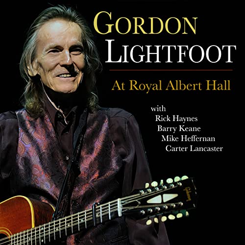 Gordon Lightfoot/At Royal Albert Hall@Amped Exclusive