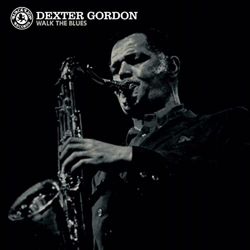 Dexter Gordon/Walk The Blues (Blue Vinyl)@Amped Exclusive