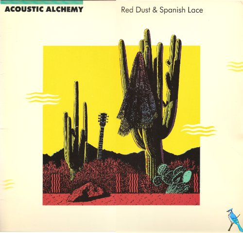 Acoustic Alchemy/Red Dust & Spanish Lace (Mca 5816)