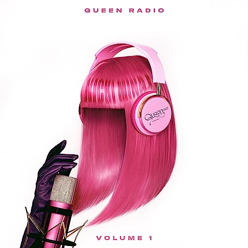 Nicki Minaj/Queen Radio: Volume 1@Explicit Version