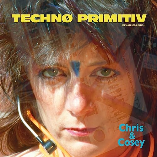Chris & Cosey/Techno Primitiv