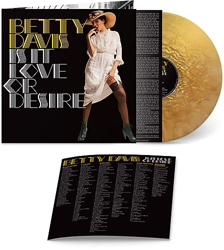Betty Davis/Is It Love Or Desire - Gold@Amped Non Exclusive