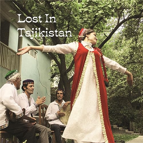 Lost In Tajikistan/Lost In Tajikistan