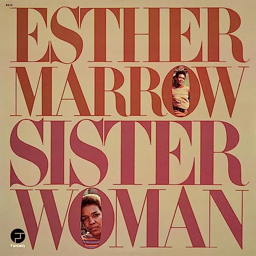 Esther Marrow/Sister Woman@LP